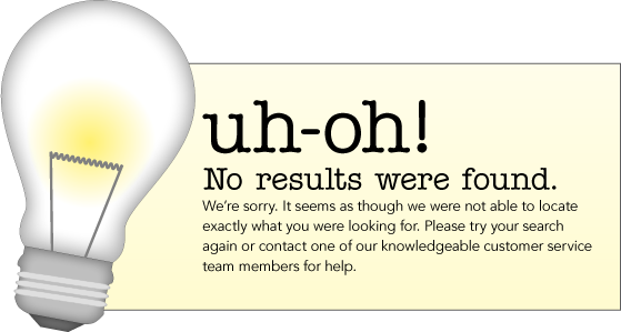 We’re sorry. It seems as though we were not able to locate exactly what you were looking for. Please try your search again.