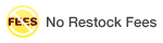 No Restocking Fees
