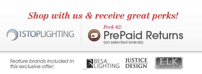 Exclusive Prepaid Returns on Select Brands only from 1StopLighting!